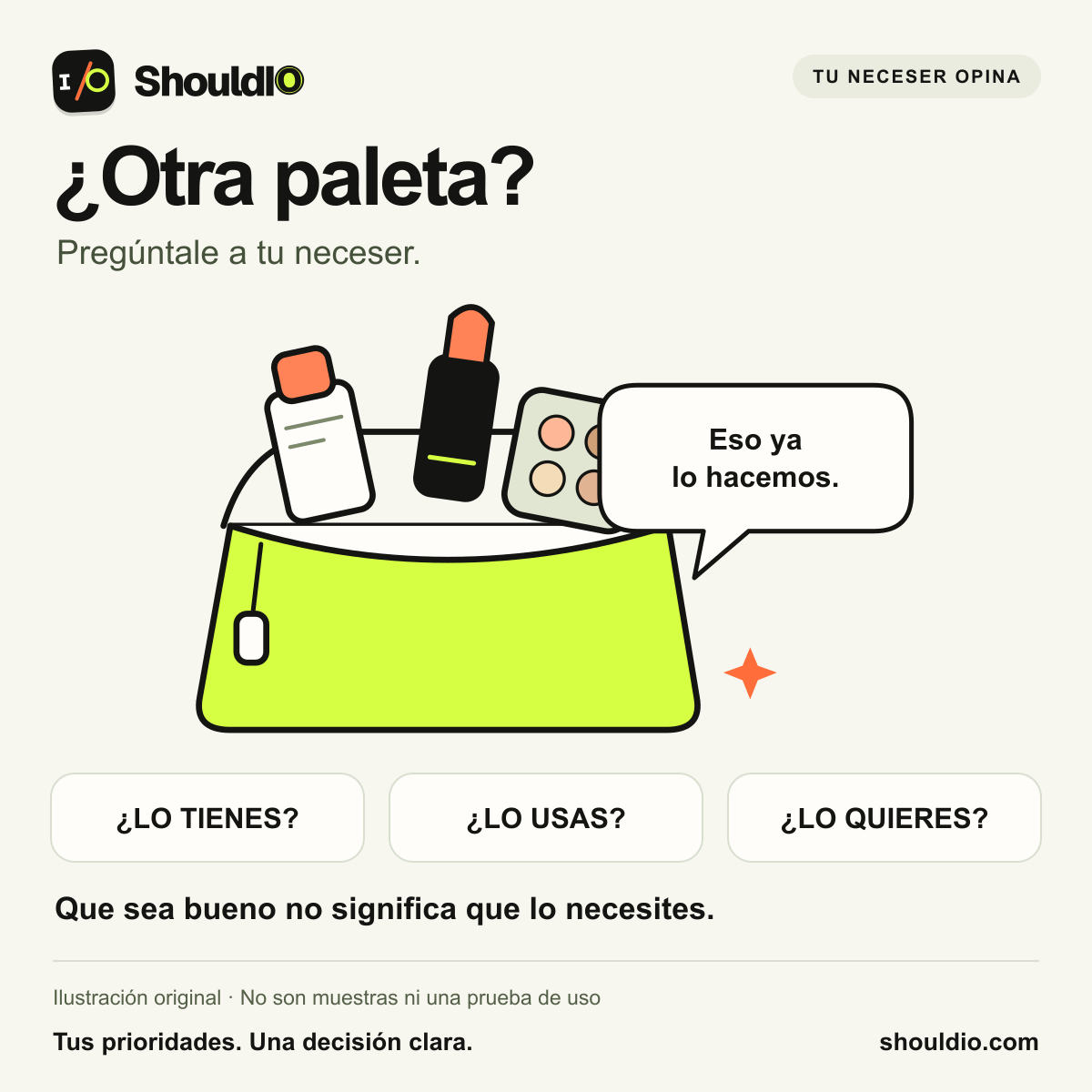 Ilustración original de un neceser con preguntas sobre lo que ya tienes, usas y quieres.